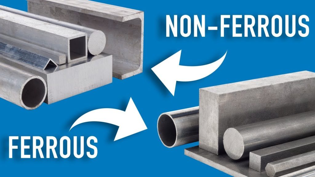 Ferrous and Non-Ferrous