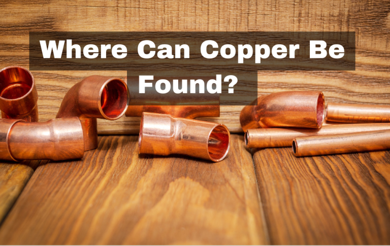 Where Can Copper Be Found